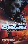 Silent Running (Super Bolan, #95) Silent Running (Super Bolan, #95)