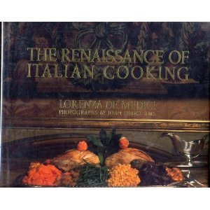 The Renaissance of Italian Cooking (Hardcover)