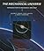 The Mechanical Universe by Richard P. Olenick