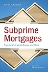 Subprime Mortgages: America's Latest Boom and Bust (Urban Institute Press)