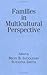 Families in Multicultural Perspective