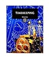 Timekeeping (Discoveries and Inventions) Timekeeping (Discoveries and Inventions)