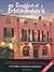 Breakfast At Brennan's And Dinner, Too: The original and most recent recipes from New Orleans' world-famous Brennan's Restaurant and a tribute to its founder, Owen Edward Brennan