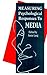 Measuring Psychological Responses To Media Messages (Routledge Communication Series)