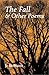 The Fall and Other Poems