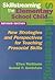Skillstreaming the Elementary School Child: New Strategies and Perspectives for Teaching Prosocial Skills