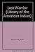 The Last Warrior: Peter MacDonald and the Navajo Nation (The Library of the American Indian)