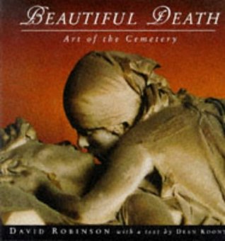 Beautiful Death: Art of the Cemetery (Hardcover)