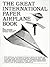 The Great International Paper Airplane Book by Jerry Mander