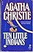 Ten Little Indians by Agatha Christie
