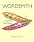 Wordsmith: A Guide to Paragraphs and Short Essays