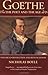 Goethe: The Poet and the Age, Volume 2: Revolution and Renunciation, 1790-1803