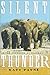 Silent Thunder: In the Pres...