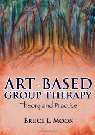 Art-Based Group Therapy: Theory and Practice (Paperback)