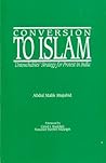 Conversion to Islam: Untouchables Strategy for Protest in India Conversion to Islam: Untouchables Strategy for Protest in India