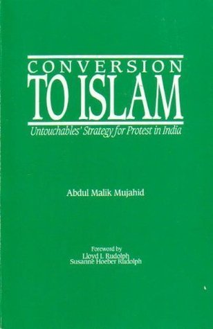 Conversion to Islam: Untouchables Strategy for Protest in India (Paperback)
