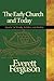 Early Church and Today, Vol...