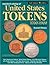 Standard Catalog of United States Tokens 1700-1900