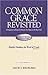 Common Grace Revisited