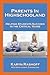 Parents in Highschooland by Karyn Rashoff