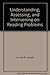 Understanding, Assessing, and Intervening on Reading Problems
