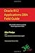 Oracle R12 Applications DBA Field Guide by Elke Phelps