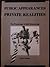 Public Appearances, Private Realities by Mark  Snyder