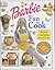 Barbie Fun to Cook