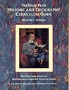 The Noah Plan History and Geography Curriculum Guide: The Principle Approach, Kindergarten through Twelfth Grade