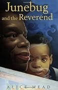 Junebug and the Reverend