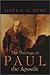 The Theology of Paul the Apostle by James D.G. Dunn