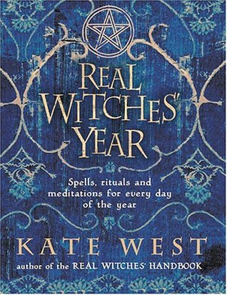 The Real Witches' Year: Spells, Rituals and Meditations for Every Day of the Year (Hardcover)