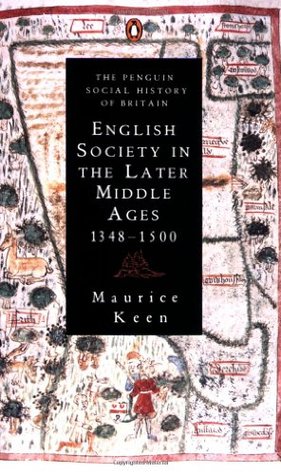 English Society in the Later Middle Ages, 1348-1500 (Paperback)