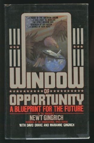 Window of Opportunity: A Blueprint for the Future (Hardcover)