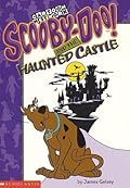 Scooby-Doo! and the Haunted Castle (Scooby-Doo! Mysteries #1)