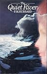 The quiet river by P.M. Hubbard