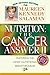 Nutrition: The Cancer Answer II