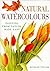 Natural Watercolours: Paint...