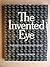 The Invented Eye: Masterpieces of Photography 1839-1914