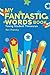 My Fantastic Words Book: Young Student Thesaurus