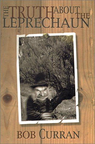 The Truth About the Leprechaun (Paperback)