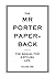 The Mr Porter Paperback: Th...