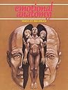 Emotional Anatomy: The Structure of Experience Emotional Anatomy: The Structure of Experience