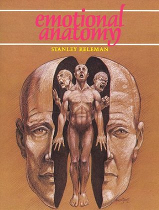 Emotional Anatomy: The Structure of Experience (Paperback)