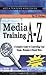 Media Training A-Z by T.J. Walker