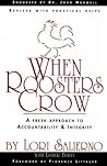 When Roosters Crow: A Fresh Approach to Christian Accountability (Adult Resources)