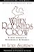 When Roosters Crow: A Fresh Approach to Christian Accountability (Adult Resources)