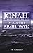Jonah: Responding to God in...