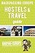 Backpacking Europe Hostels ...
