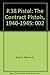 P.38 Pistol, Vol. 2: The Contract Pistols, 1940-1945